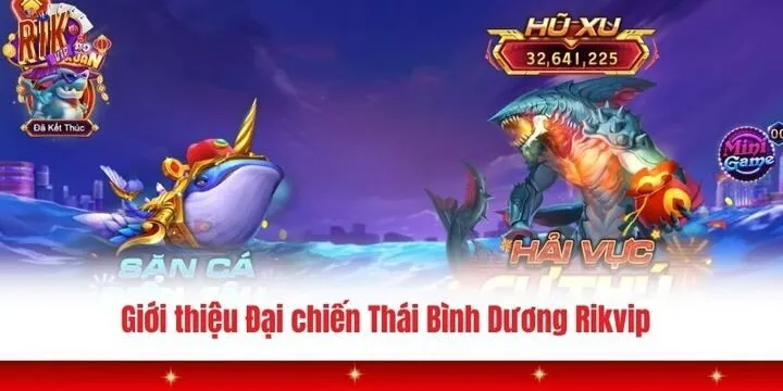 Giới thiệu về tựa game Đại chiến Thái Bình Dương Rikvip 