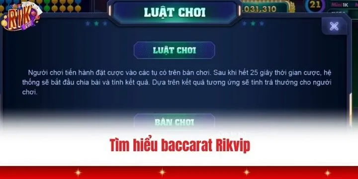 Baccarat Rikvip - Trải nghiệm game bài online siêu đỉnh cao 2 Tìm hiểu game bài baccarat Rikvip là gì